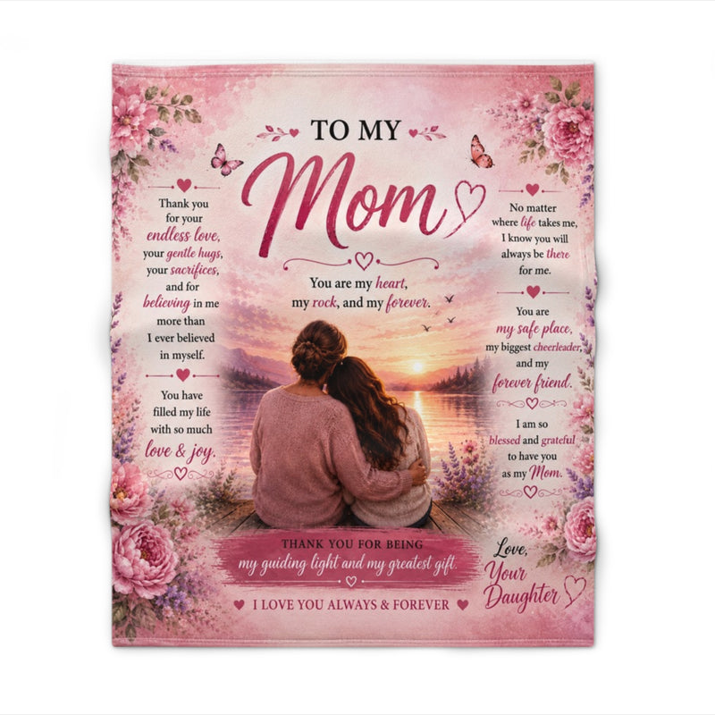 To My Mom Throw Blanket — Heartfelt Gift from Daughter to Mom - 