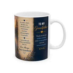 To My Grandfather and Ceramic Mug — Heartfelt Love & Appreciation Gift for Grandpa | 11 oz & 15 oz