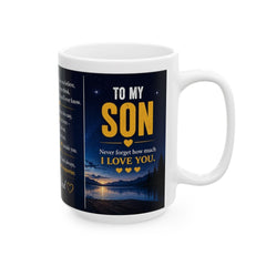 To My Son Ceramic Mug — Inspirational Love from Dad Gift | 11oz & 15oz