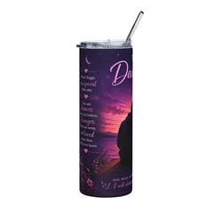 To My Daughter 20oz Stainless Steel Tumbler – Inspirational Gift from Dad