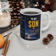 To My Son Ceramic Mug — Inspirational Love from Dad Gift | 11oz & 15oz